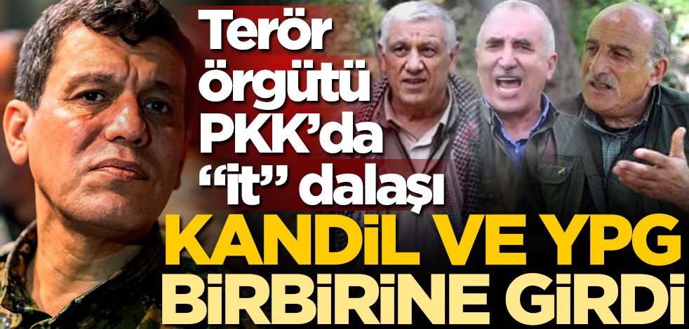 Terör örgütü PKK'da "it" dalaşı! Kandil ve YPG birbirine girdi