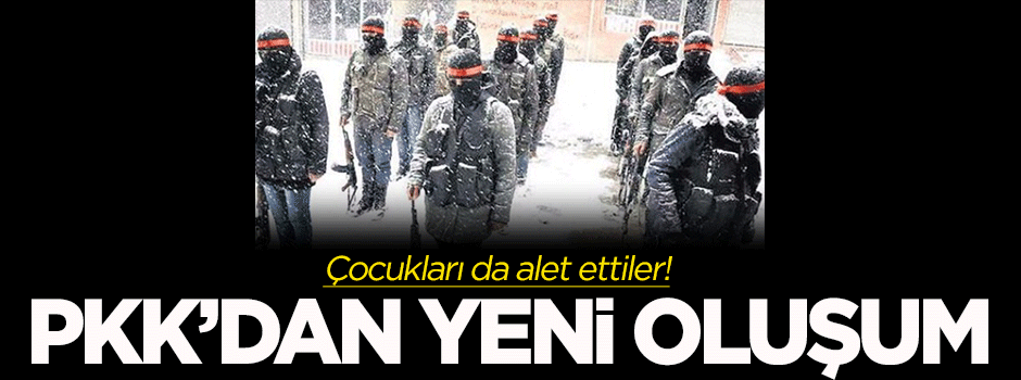 Terör örgütü PKK'dan yeni oluşum