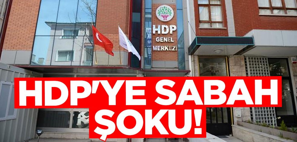 Terör örgütü PKK'nın siyasi kolu HDP'ye sabah şoku!