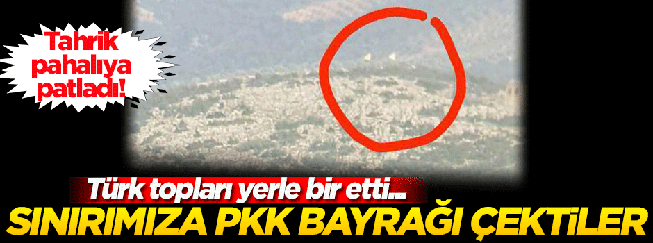 Terör örgütü PKK'nın tahriğine top atışıyla karşılık verildi!