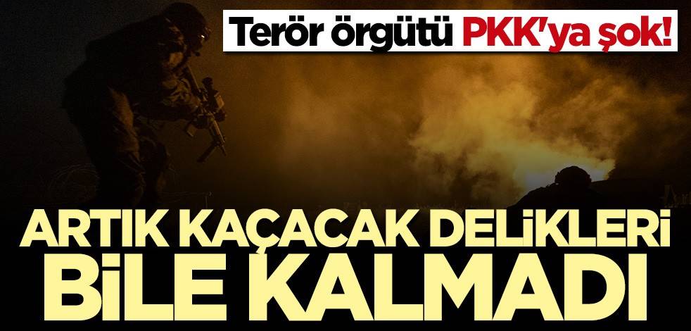Terör örgütü PKK'ya şok! Artık kaçacak delikleri bile kalmadı