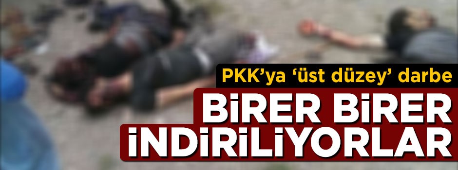Terör örgütü PKK'ya 'üst düzey' darbe! Bir bir indiriliyorlar