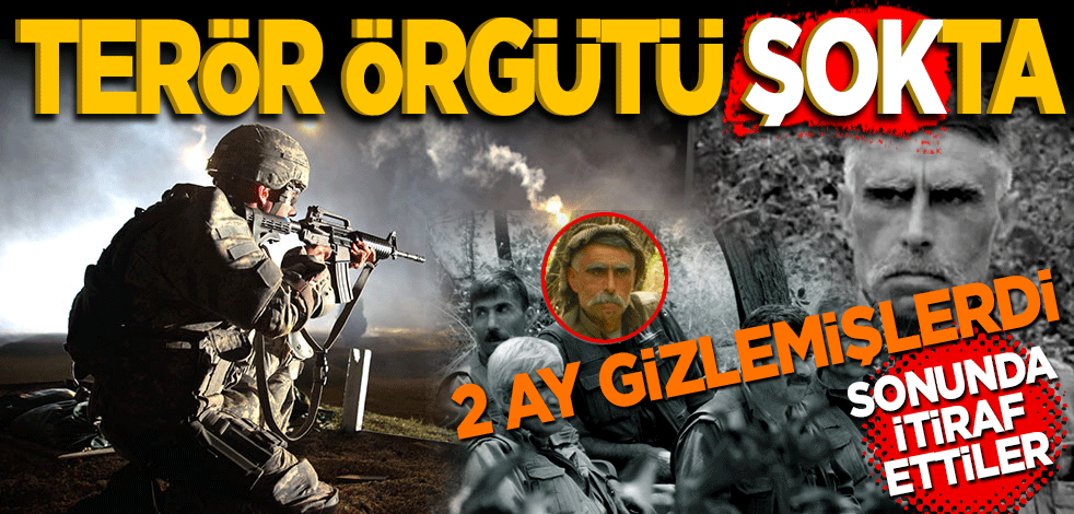 Terör örgütü şokta! Sonunda itiraf ettiler