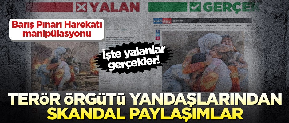 Terör örgütü yandaşlarından sosyal medyada Barış Pınarı Harekatı manipülasyonu