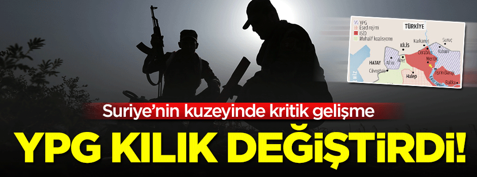 Terör örgütü YPG Fırat’ta kılık değiştirdi!