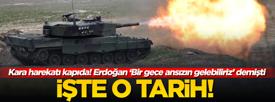 Terör örgütü YPG'ye karşı yürütülecek kara harekatının tarihi netleşiyor!