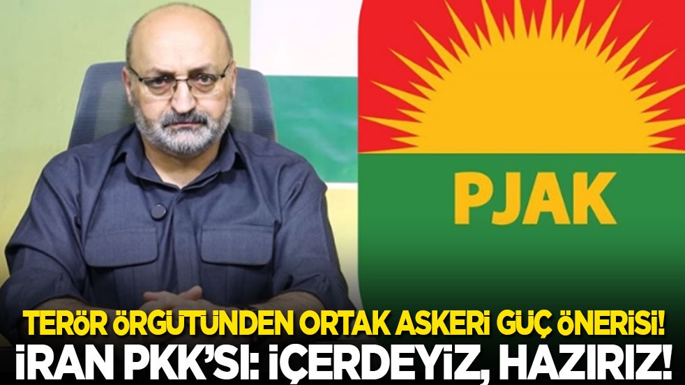 Terör örgütünden ortak askeri güç önerisi! İran PKK’sı: İçerdeyiz, hazırız!