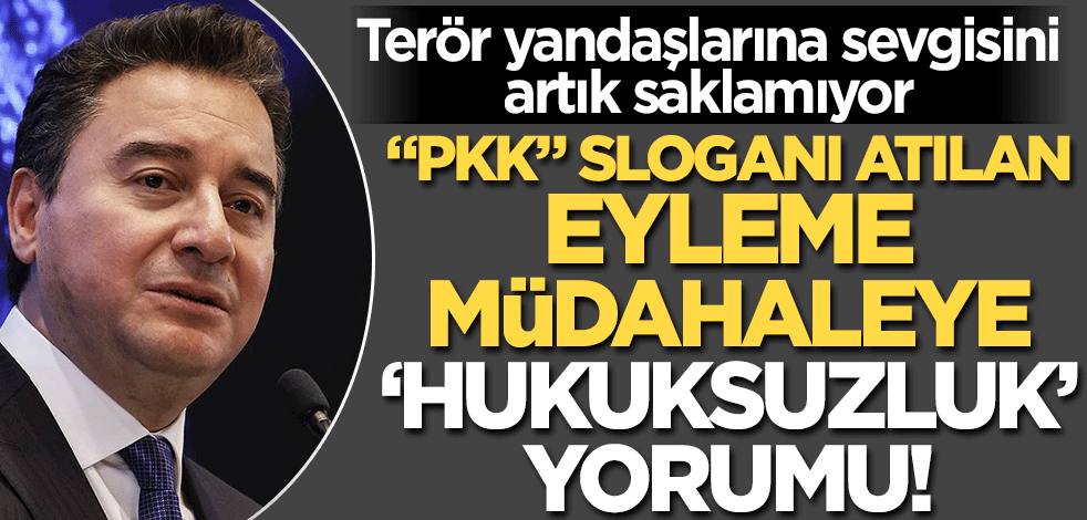 Terör yandaşlarına sevgisini artık saklamıyor! Ali Babacan'dan PKK eylemine müdahaleye "hukuksuzluk" yorumu