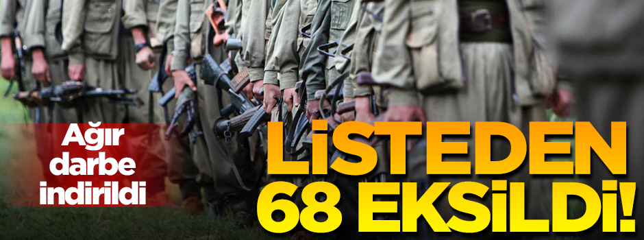 Terörden Arananlar Listesi"nden 68 terörist etkisiz hale getirildi
