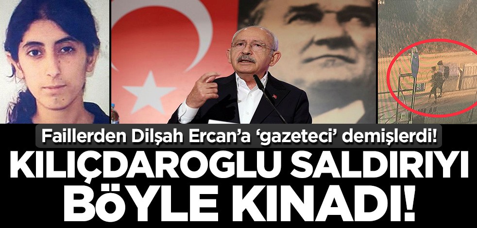 Terörist Dilşah Ercan'a "gazeteci" demişlerdi! Kılıçdaroğlu'ndan "kınama" mesajı