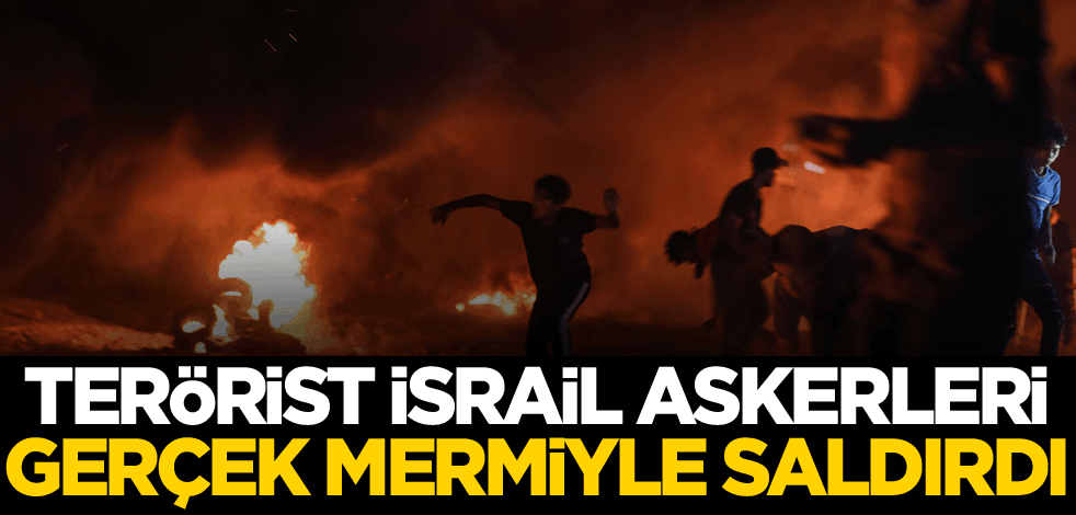 Terörist İsrail askerleri, gerçek mermiyle saldırdı