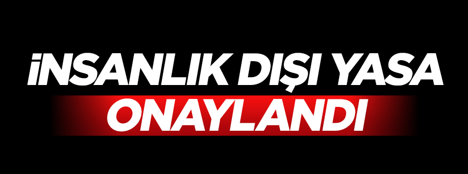 Terörist İsrail, insanlık dışı yasayı onayladı