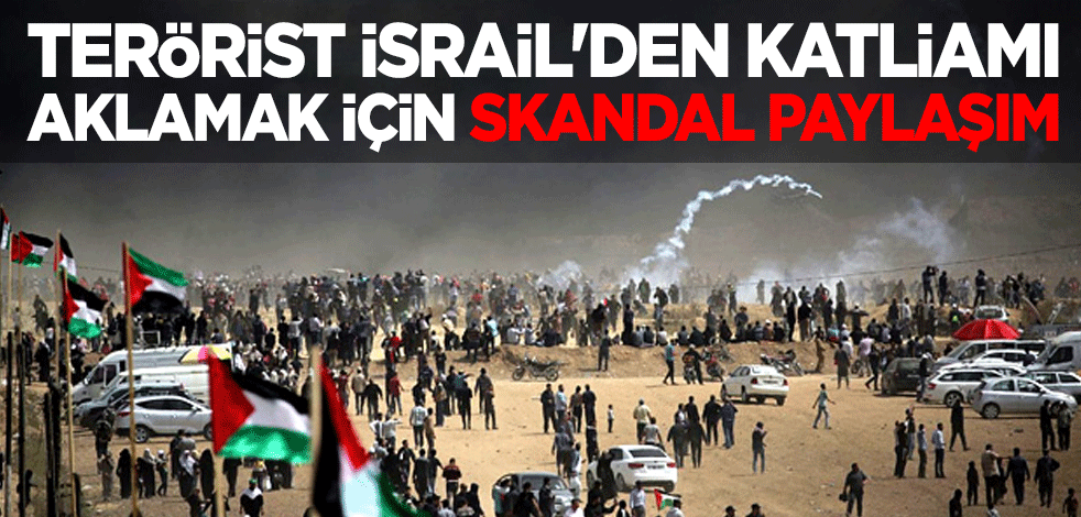 Terörist İsrail'den katliamı aklamak için skandal paylaşım: Tepki yağdı
