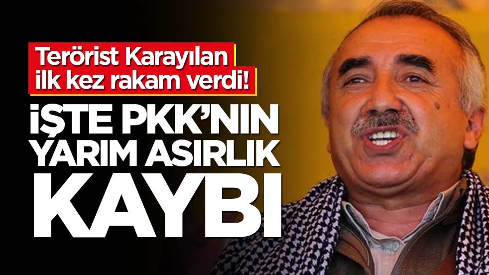 Terörist Karayılan ilk kez rakam verdi! İşte PKK’nın yarım asırlık kaybı