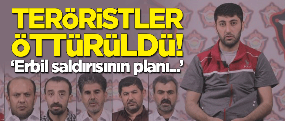 6 terörist öttü! "Erbil saldırısının planı..."