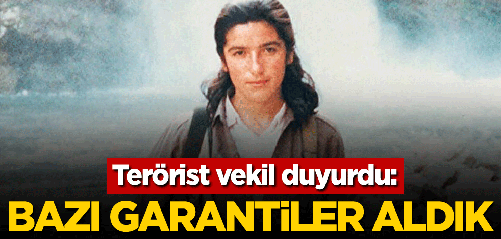 Terörist vekil duyurdu: Bazı garantiler aldık