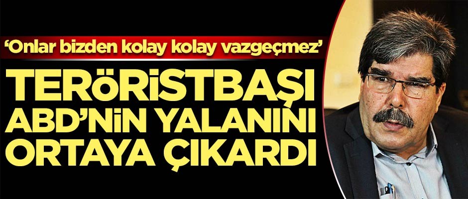 Teröristbaşı ABD'nin yalanını ortaya çıkardı