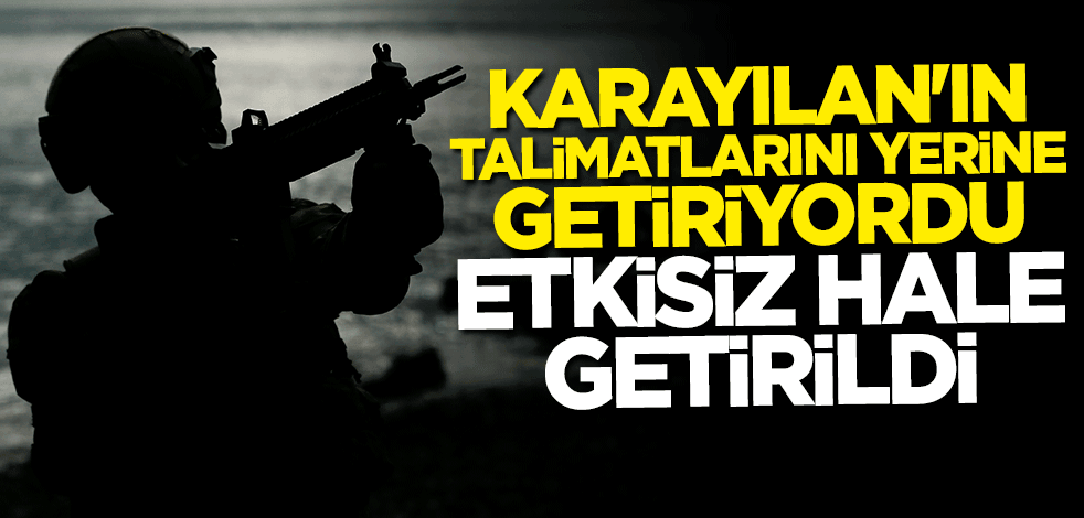 Teröristbaşı Karayılan'ın talimatlarını yerine getiriyordu... Cehennemi boyladı