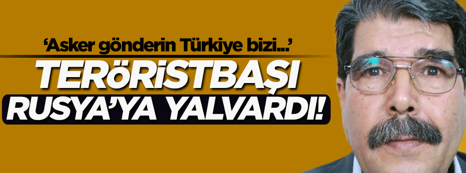 Teröristbaşı Salih Müslim Rusya'dan yardım dilendi