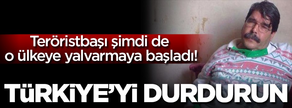 Teröristbaşı şimdi de o ülkeye yalvarmaya başladı!