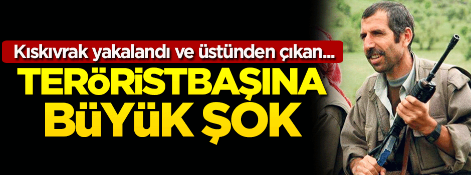 Teröristbaşına büyük şok! Üzerinde fotoğrafı çıkınca...