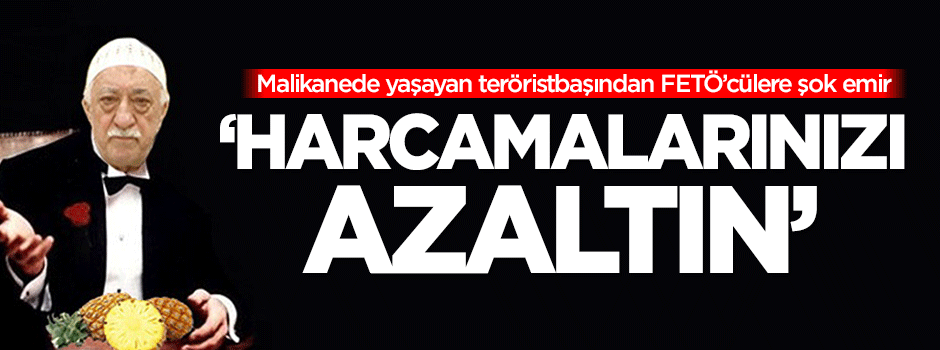 Teröristbaşından FETÖ'cülere yeni talimat!