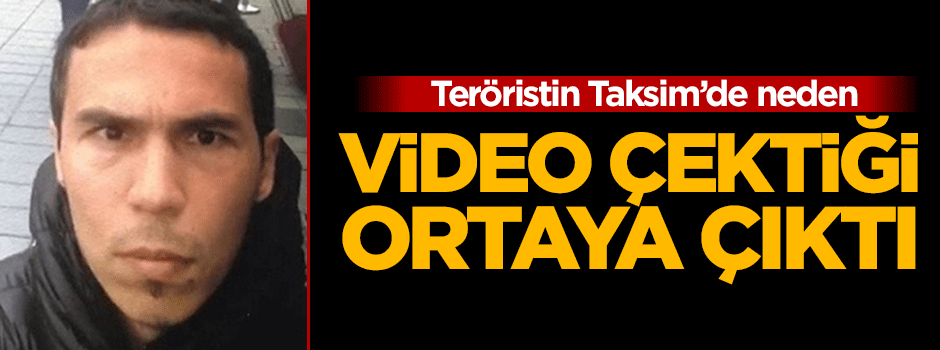 Teröristin o videoyu neden çektiği ortaya çıktı