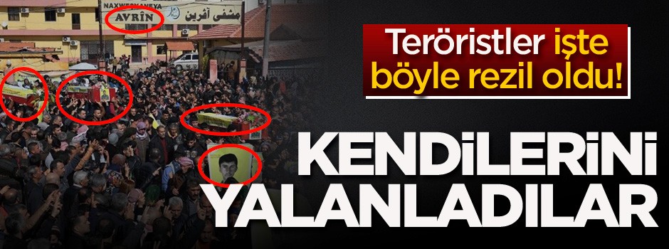 Teröristler işte böyle rezil oldu! Kendilerini yalanladılar