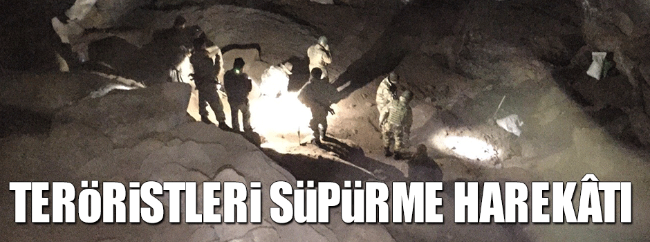 Teröristleri süpürme harekâtı