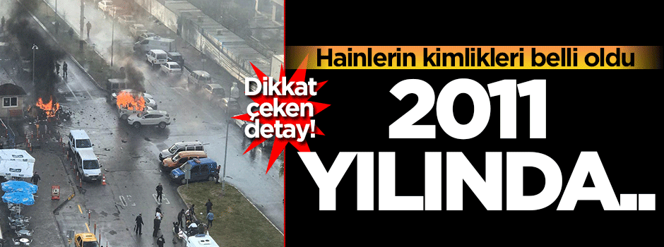 Teröristlerin kimliği tespit edildi!