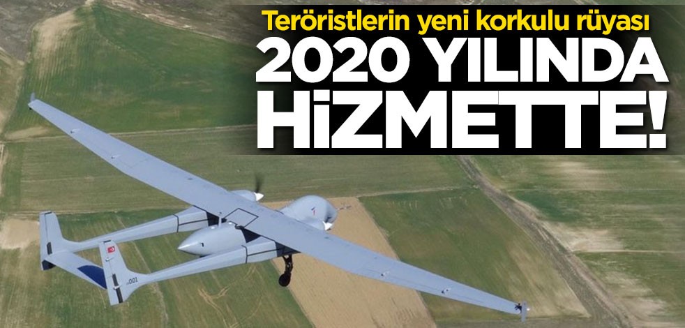 Teröristlerin yeni korkulu rüyası! 2020'de hizmette olacak