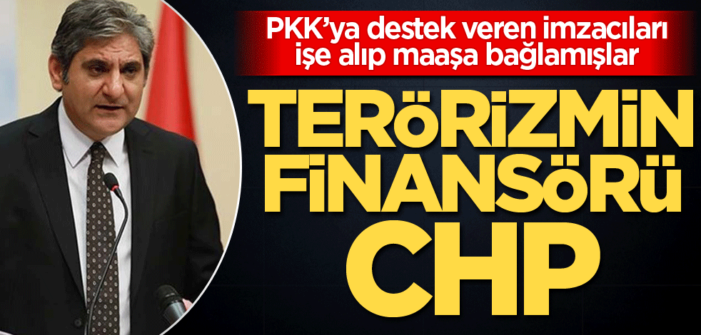 Terörizmin finansörü CHP