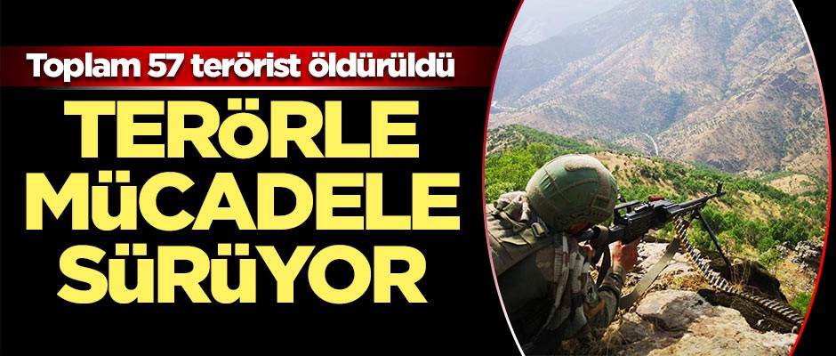 Terörle mücadele sürüyor… Pençe Harekatı kapsamında 57 terörist öldürüldü