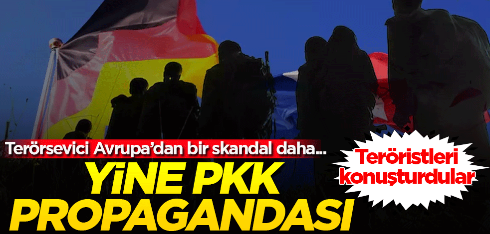 Terörsevici Avrupa'dan bir skandal daha! Yine PKK propagandası: Teröristleri konuşturdular