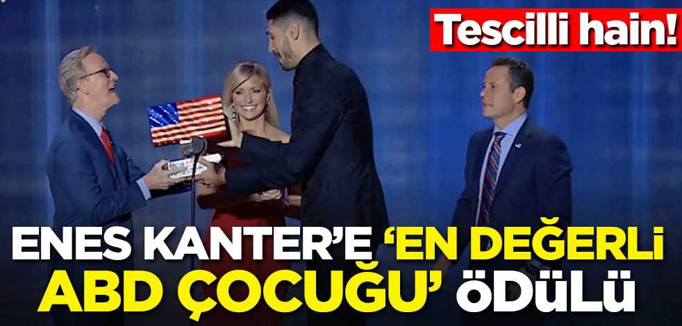 Tescilli hain! Enes Kanter'e 'En değerli ABD çocuğu' ödülü