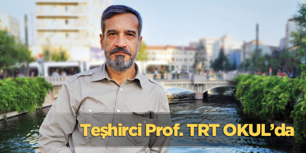 Teşhirci Prof. TRT’de