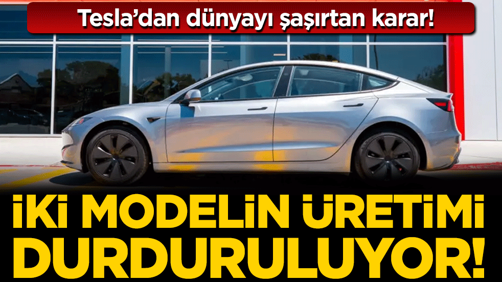 Tesla'dan dünyayı şaşırtan karar: Model S ve Model X üretimini sonlandırıyor!