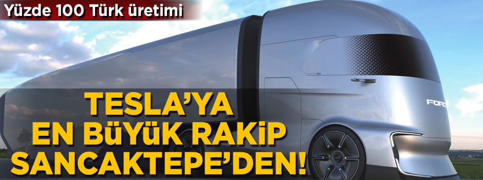 Tesla'ya en büyük rakip Sancaktepe'den çıktı! Yüzde 100 Türk üretimi