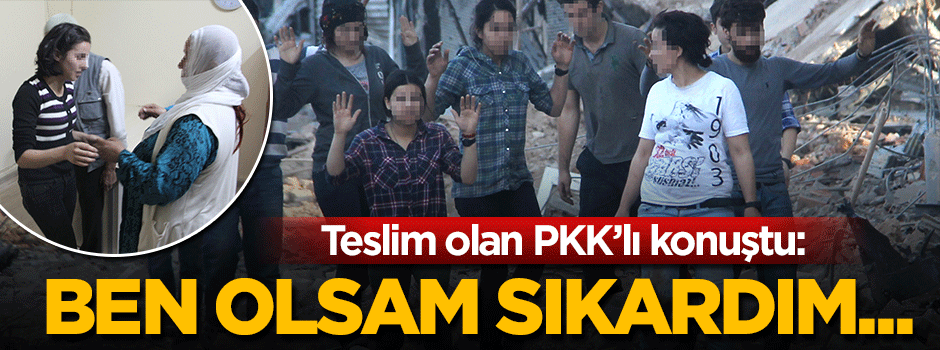 Teslim olan terörist: Ben olsam sıkardım...
