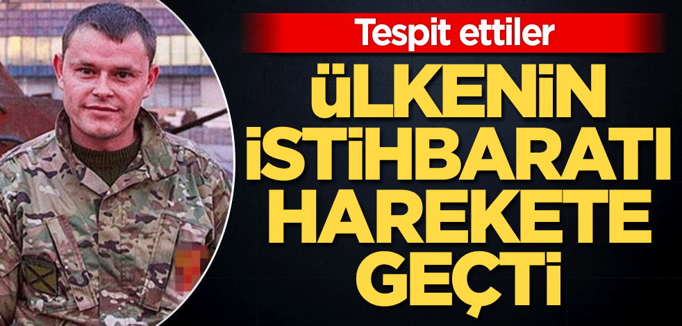 Tespit ettiler! Ülkenin istihbaratı harekete geçti