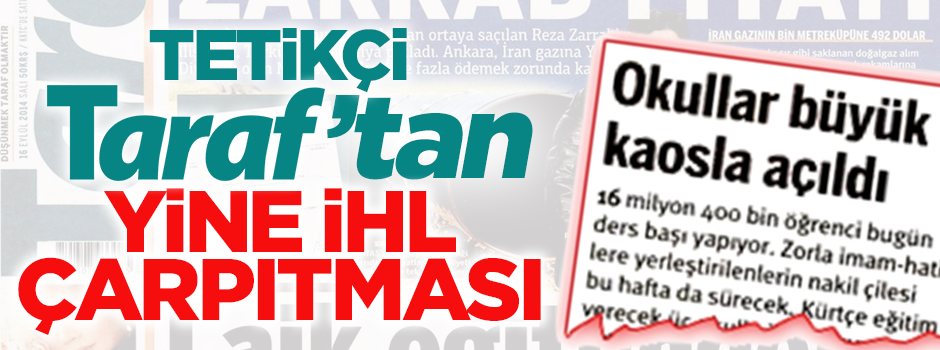 Tetikçi Taraf’tan yine İHL çarpıtması