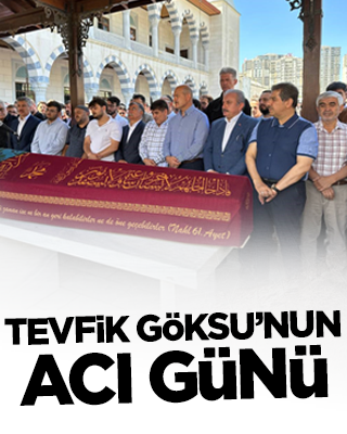 Tevfik Göksu'nun acı günü!
