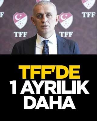 TFF'de 1 ayrılık daha