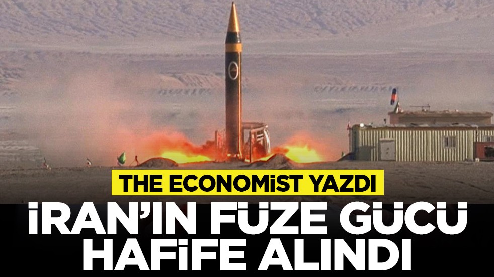The Economist yazdı: İran’ın füze gücü hafife alındı