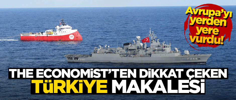 The Economist'ten 'Türkiye' yorumu: Yüzyıllık süreç tersine çevrildi!
