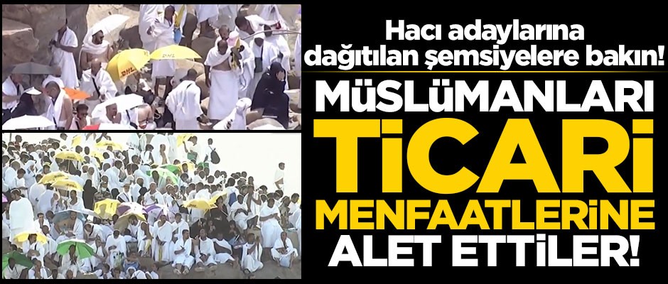 Ticari menfaat için hacı adaylarını kullanıyorlar! ABD-Alman şirketinin reklamını yaptılar