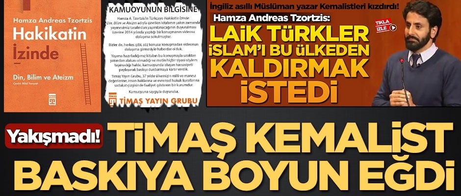 TİMAŞ Kemalist baskıya boyun eğdi