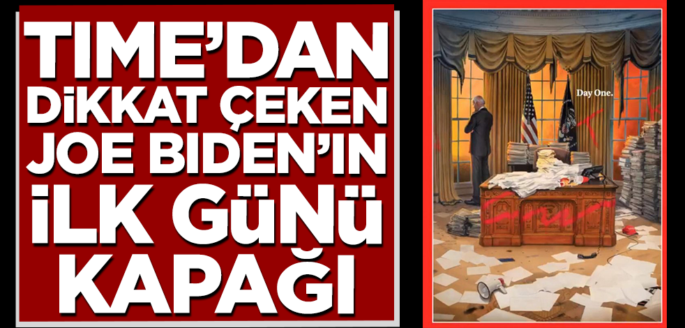 Time dergisinden dikkat çeken Joe Biden kapağı!