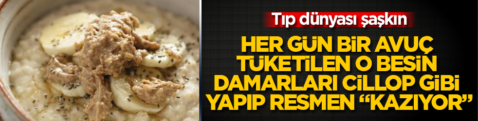 Tıp dünyası şaşkın! Her gün bir avuç tüketilen o besin damarları cillop gibi yapıp resmen "kazıyor"