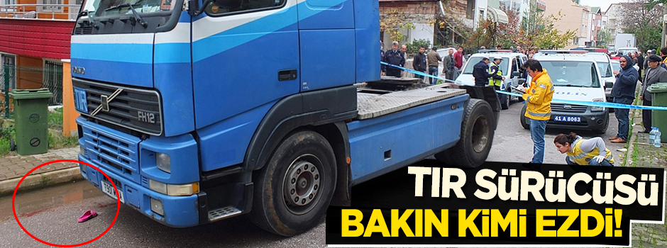 TIR sürücüsü eşini ezdi!
